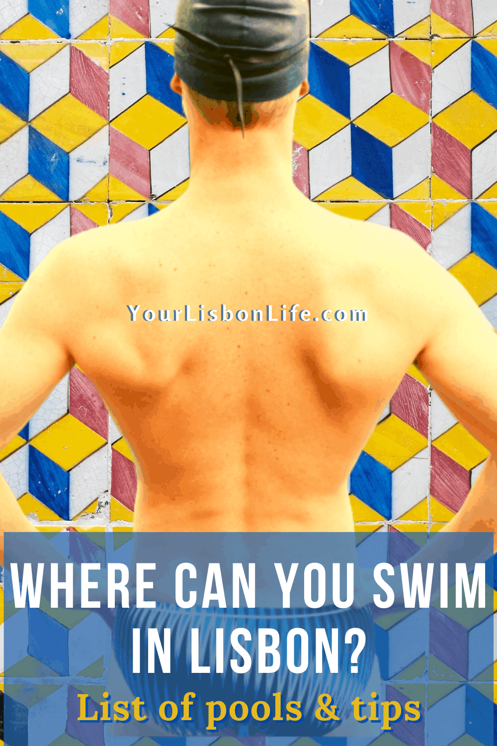 Where can you swim in Lisbon List of public pools and tips